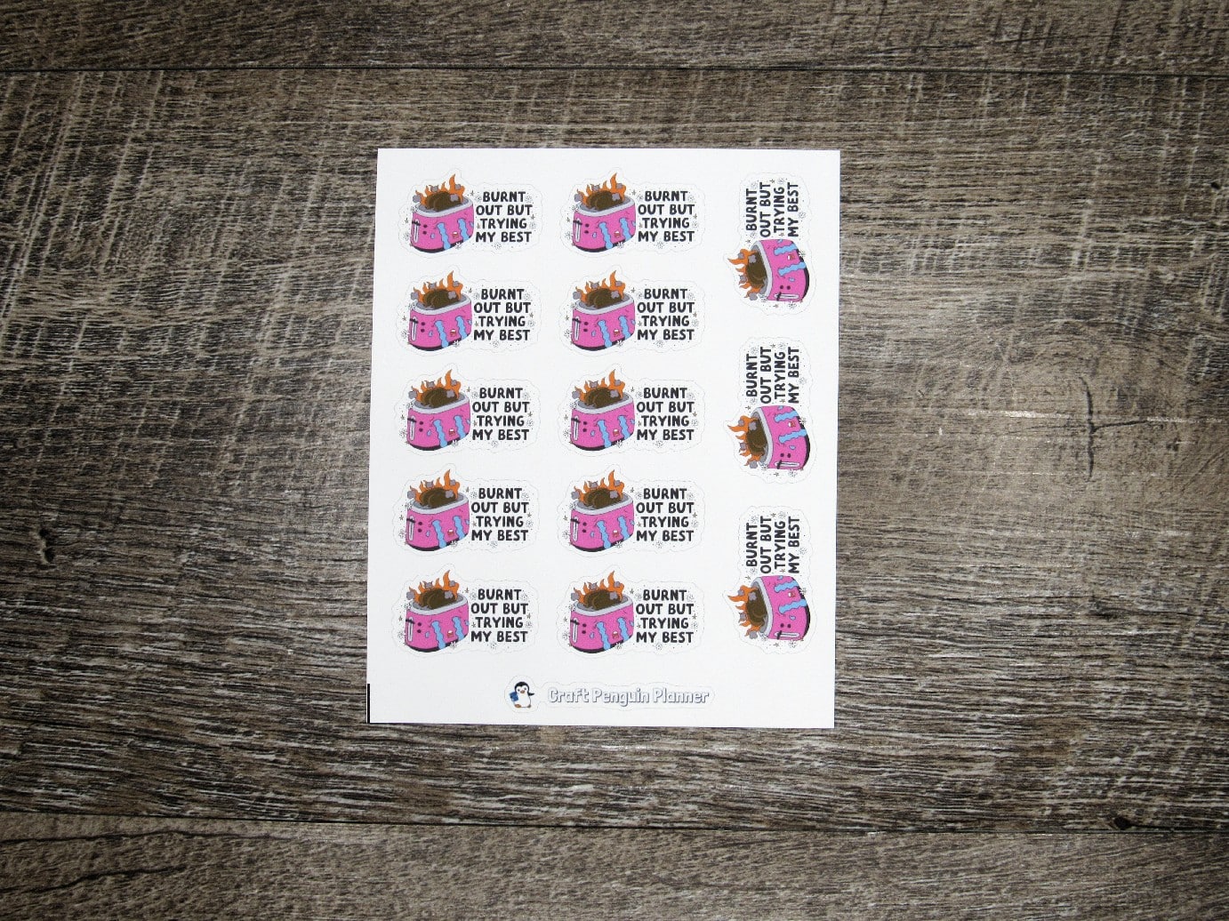 Burnt out but trying my best stickers