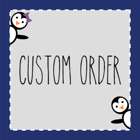 Custom order for Keena
