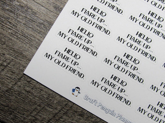 Hello Flare Up Quote