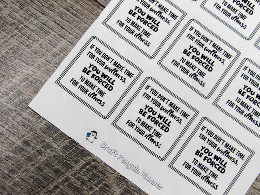 Make time for your wellness Quote stickers