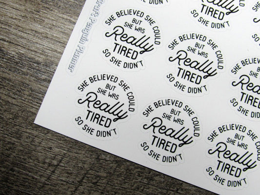 She Was really Tired Quote