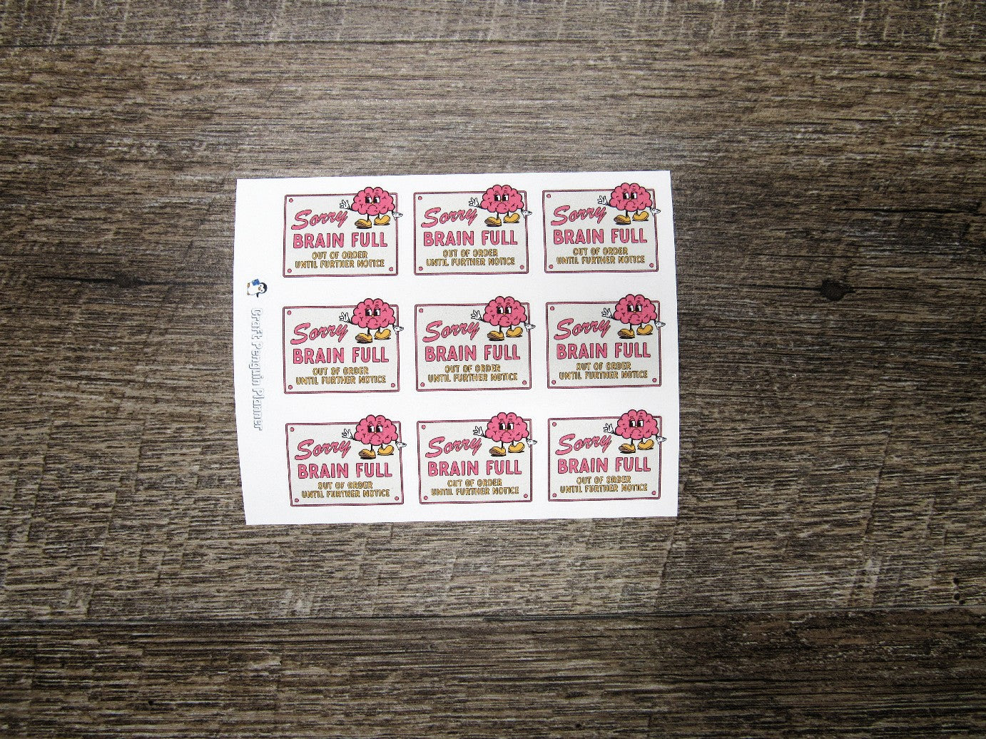 Sorry Brain Full Stickers