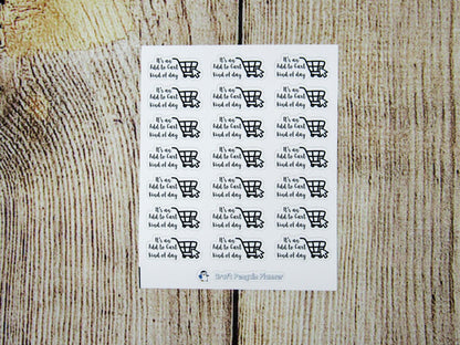 Add to Cart Kind of Day Sticker