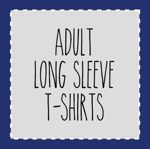 Custom ADULT LONG SLEEVE T-Shirt