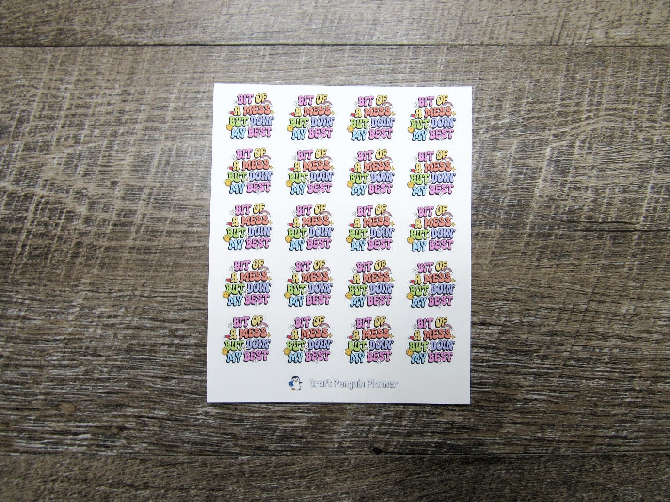 Bit of a Mess but Doin' My Best Stickers