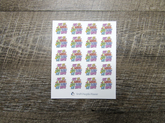 Bit of a Mess but Doin' My Best Stickers