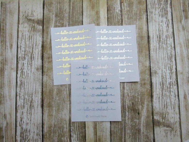 FOILED Hello Weekend Script – Craft Penguin Planner