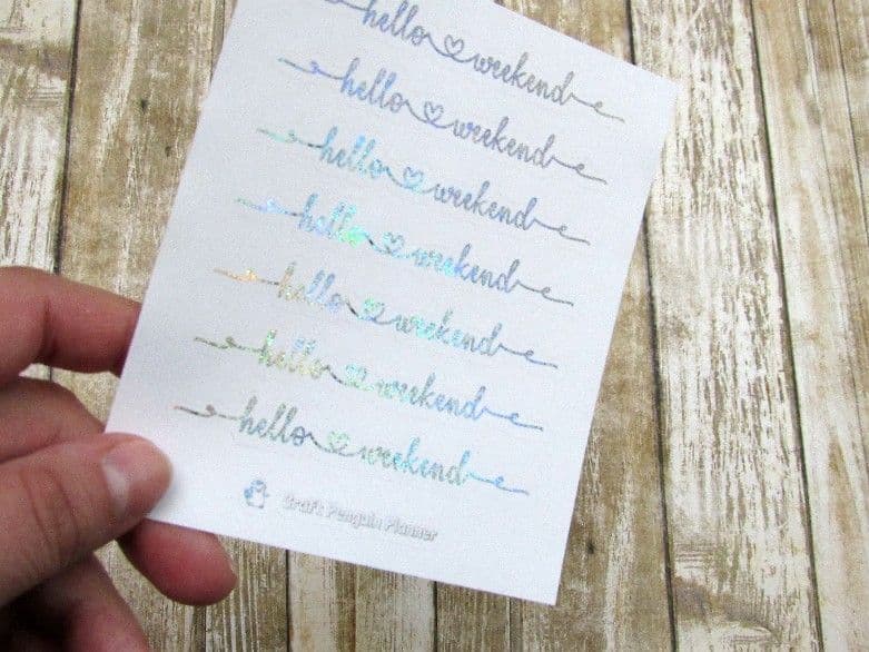 FOILED Hello Weekend Script