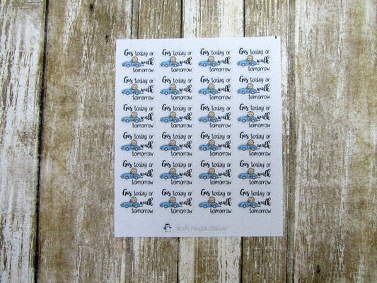 Gas today... tomorrow sticker