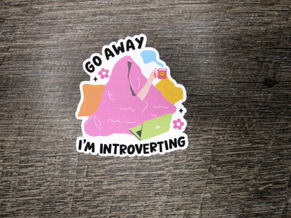 Go Away I'm Introverting Die Cut