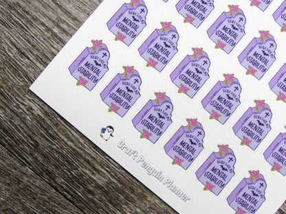 Here Lies My Mental Stability Stickers