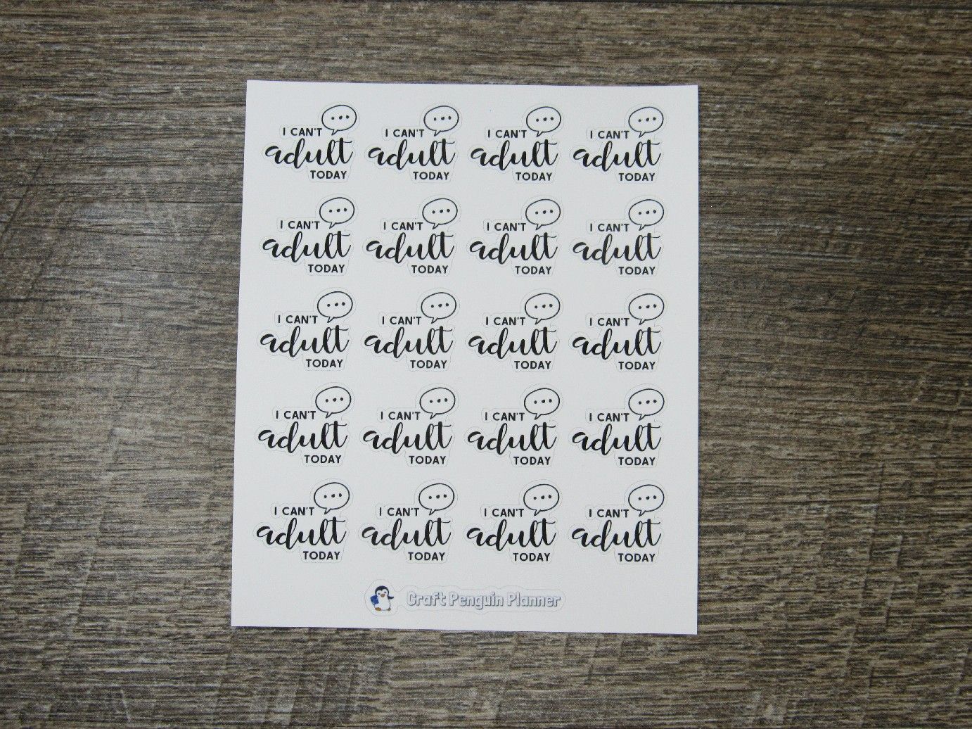 I can't adult today sticker