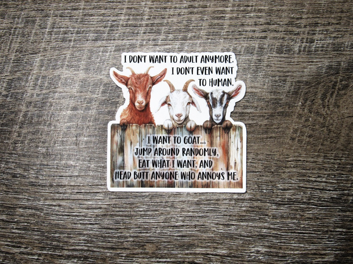 I want to Goat Die Cut