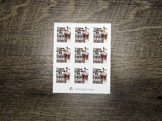 Iced Coffee Because Sarcasm Stickers