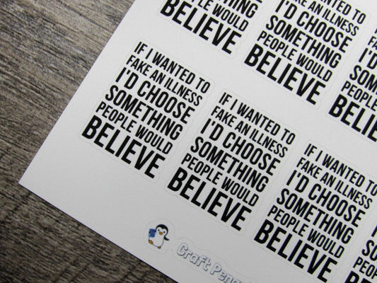 If I Wanted to Fake an Illness Quote