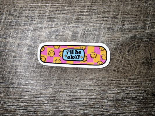 I'll be okay Die Cut