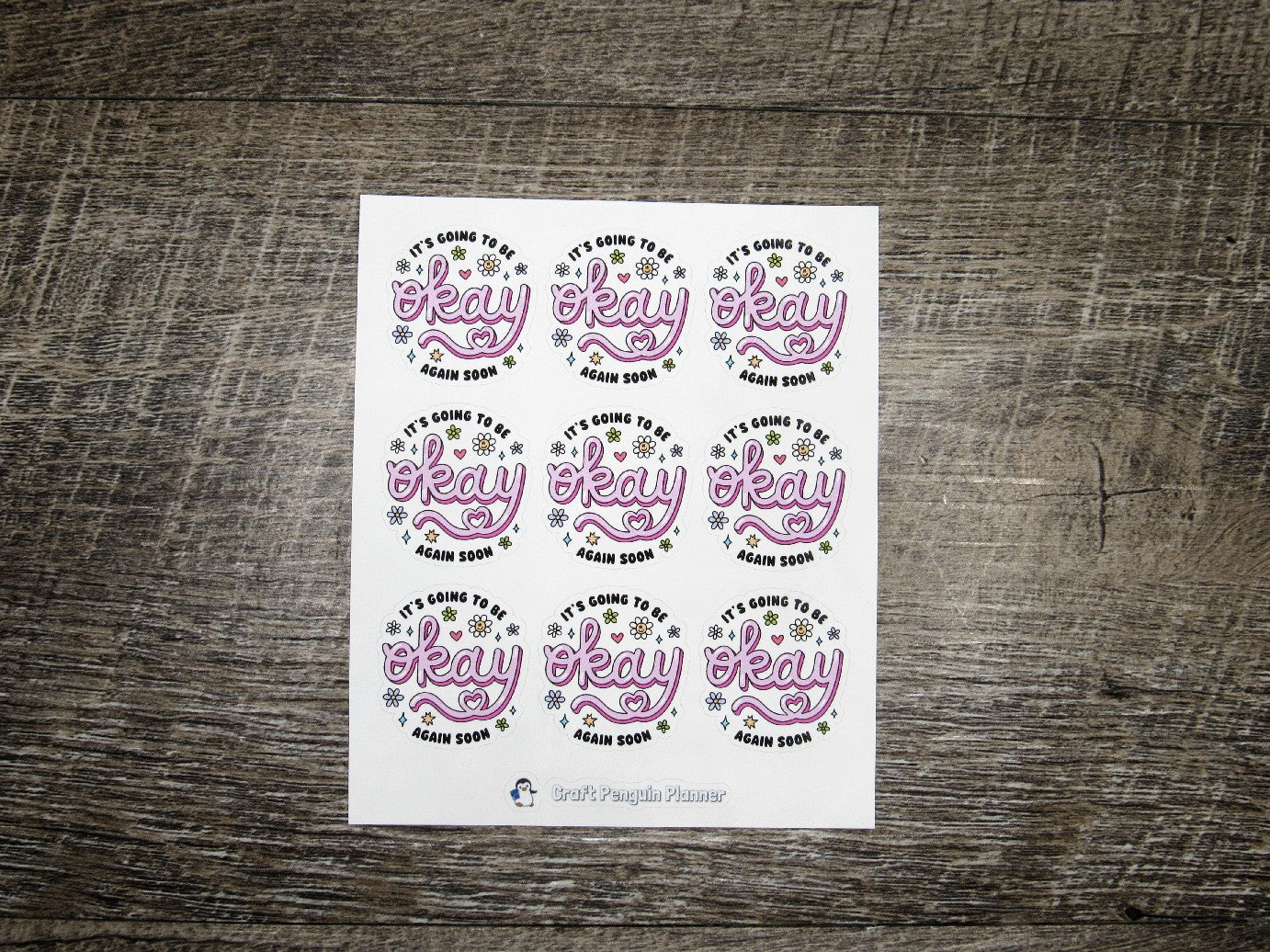 It's going to be okay again soon stickers