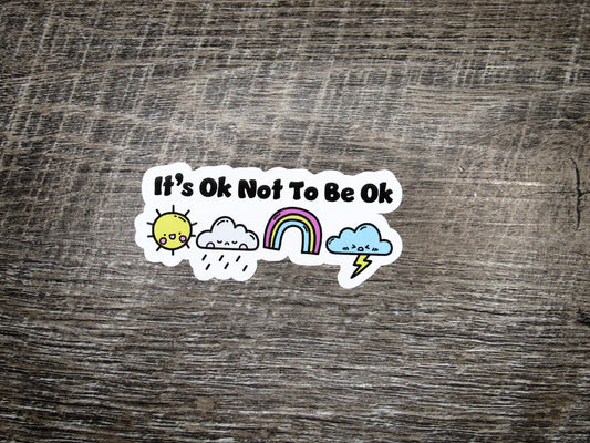It's ok not to be ok Die Cut