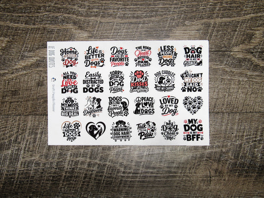 LIMITED EDITION Dog Quotes