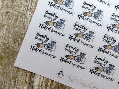 Laundry today... tomorrow sticker