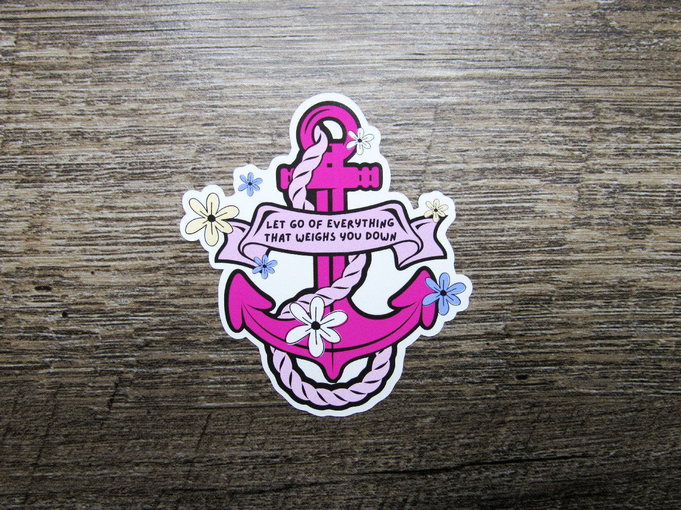 Let Go of Everything Sticker Die Cut