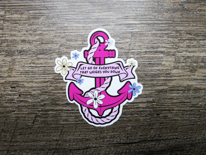 Let Go of Everything Sticker Die Cut