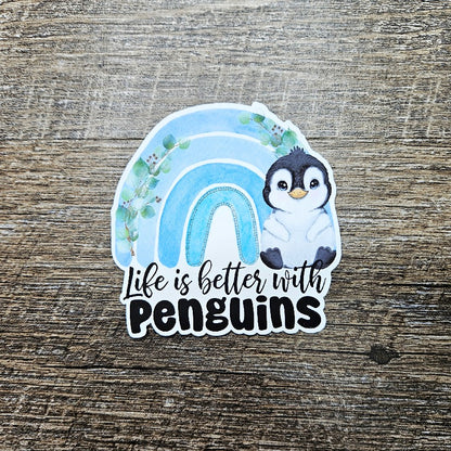 Life is Better with Penguins Die Cut