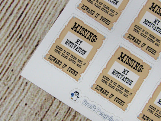 Missing: My Motivation Poster Stickers