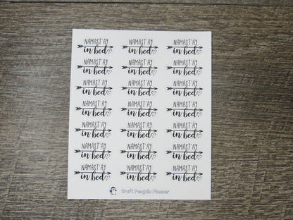Namast'ay in Bed Quote Stickers