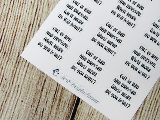 Out of Bed and Dressed Stickers