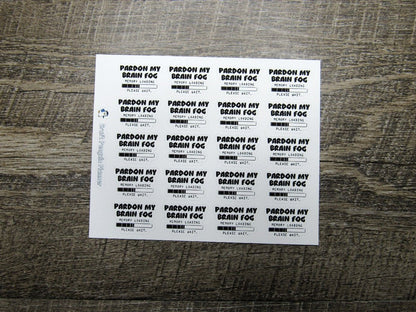 Pardon My Brain Fog Quote