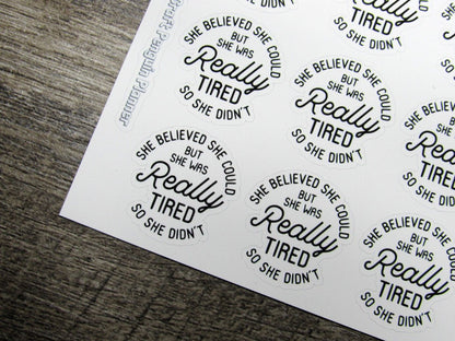 She Was really Tired Quote