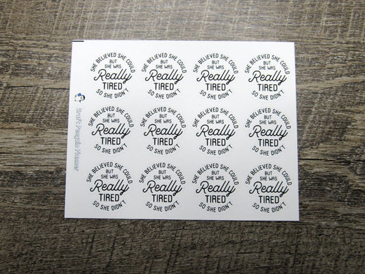 She Was really Tired Quote