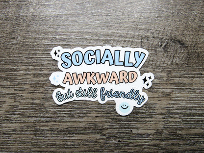 Socially Awkward Sticker Die Cut