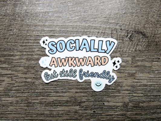 Socially Awkward Sticker Die Cut