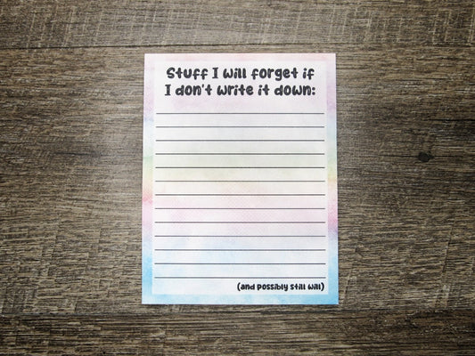 Stuff I will Forget Notepad