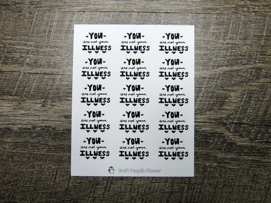 You Are Not Your Illness Quote