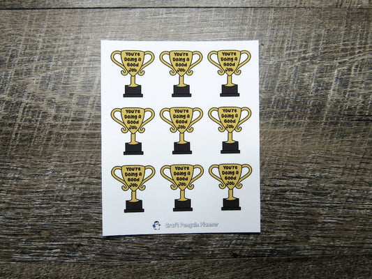 You Are Doing A Good Job Stickers