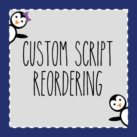 Custom Script REORDERING