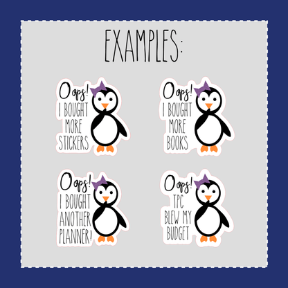 Custom Waddles & Snowflake Oops! Stickers