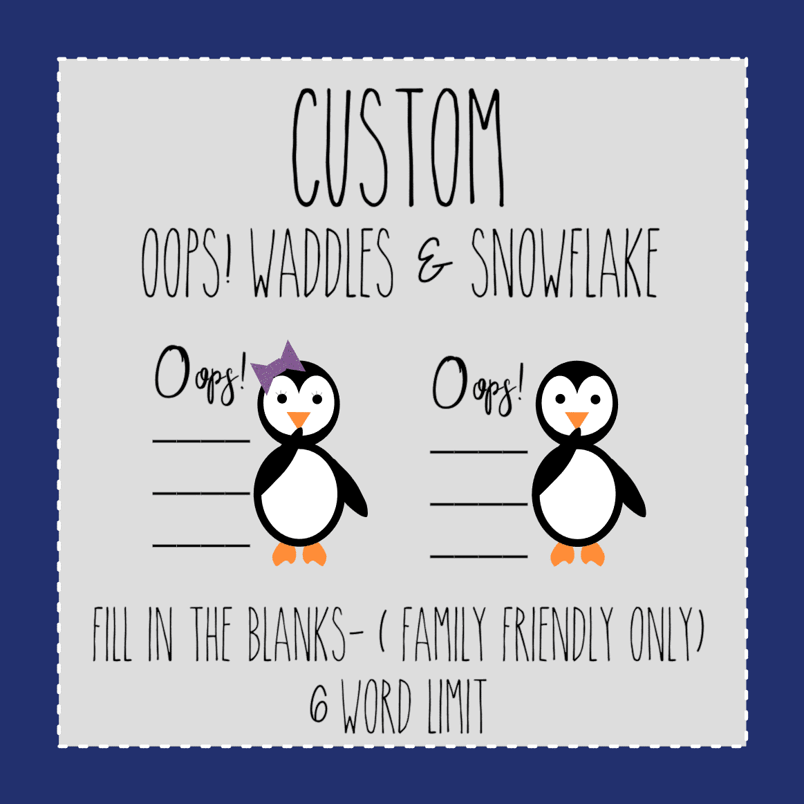 Custom Waddles & Snowflake Oops! Stickers