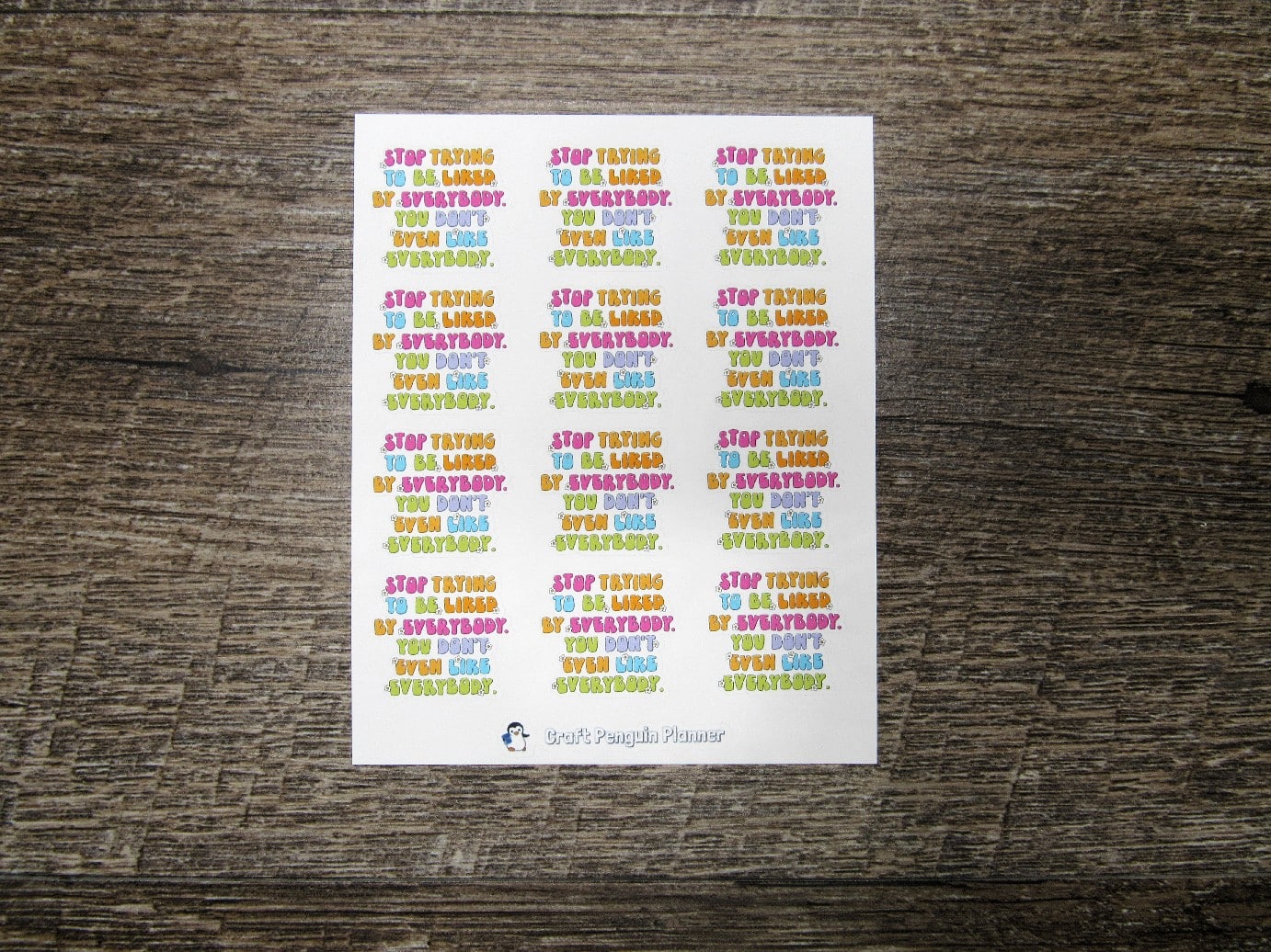 Stop trying to be liked Stickers