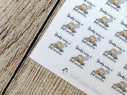 Study today... tomorrow sticker